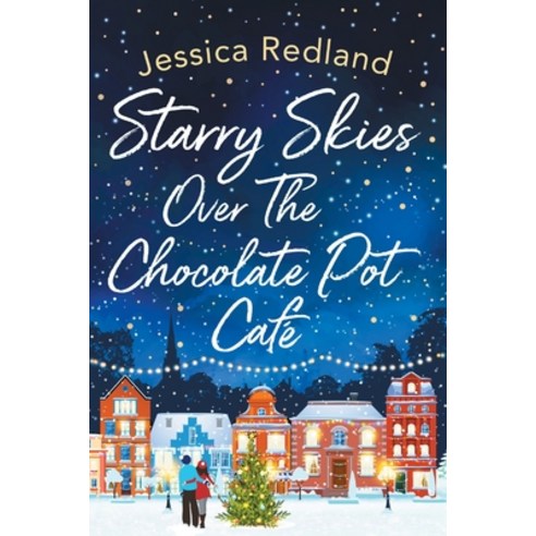 Starry Skies Over The Chocolate Pot Café Paperback, Boldwood Books Ltd, English, 9781838897888