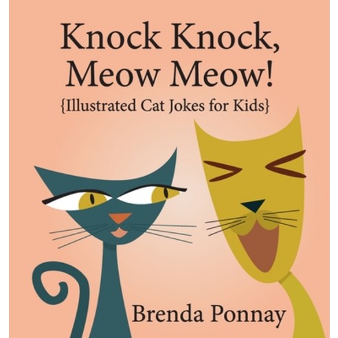 (영문도서) Knock Knock Meow Meow! Hardcover, Xist Publishing, English, 9781532429866
