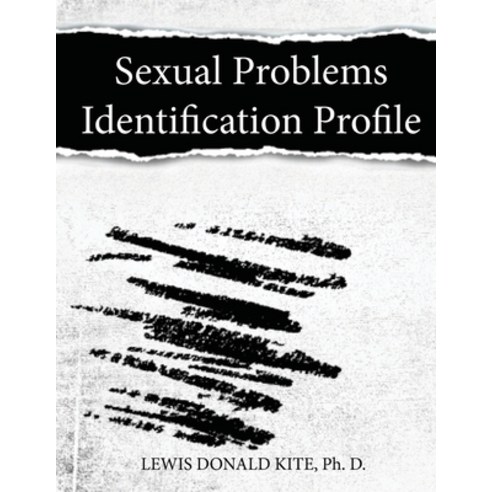 (영문도서) Sexual Problems Identification Profile Paperback, Www.Graphpublishingllc.com, English, 9781734514285