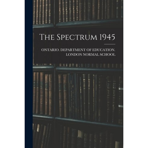 (영문도서) The Spectrum 1945 Paperback, Hassell Street Press, English, 9781014793836