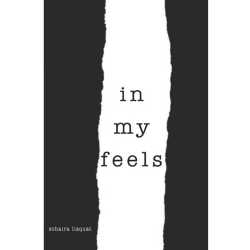 (영문도서) In My Feels Paperback, Independently Published, English, 9798427884808