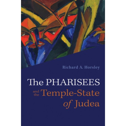 (영문도서) The Pharisees and the Temple-State of Judea Paperback, Cascade Books, English, 9781666748635