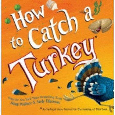How to Catch a Turkey, Sourcebooks Wonderland
