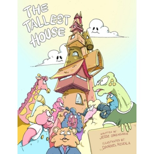 (영문도서) The Tallest House Paperback, Independently Published