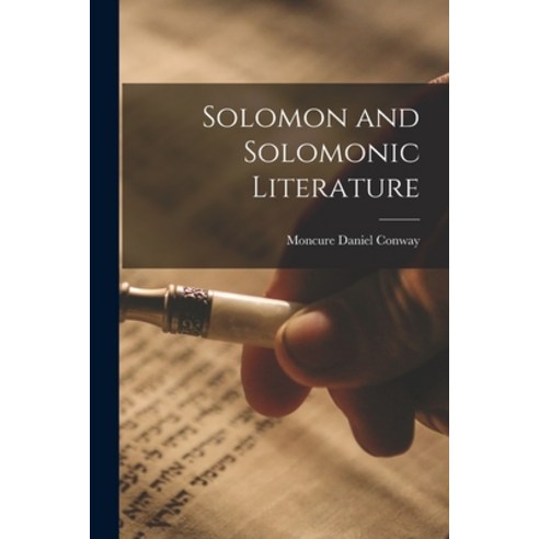(영문도서) Solomon and Solomonic Literature Paperback, Legare Street Press, English, 9781017296273