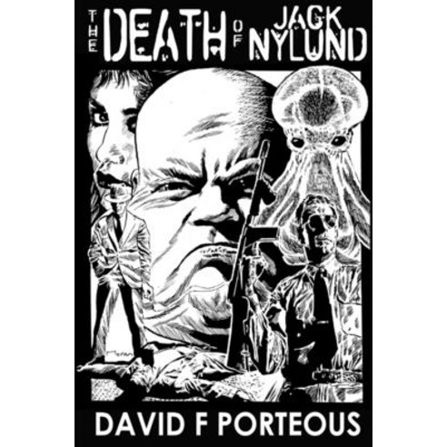 (영문도서) The Death of Jack Nylund (Gods and Monsters Book One) Paperback, Lulu.com, English, 9781291030259
