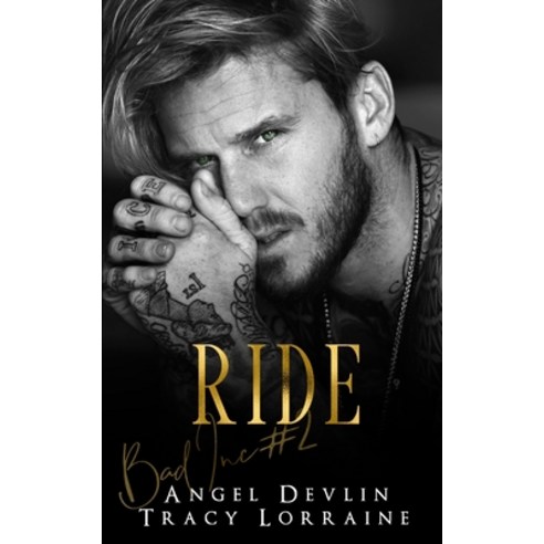 Ride: A Revenge Bully Billionaire Romance Paperback, Independently Published