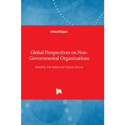 (영문도서) Global Perspectives on Non-Governmental Organizations Hardcover, Intechopen, English, 9781803565453
