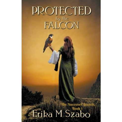 Protected by the Falcon Paperback, Golden Box Books Publishing, English, 9781393123460