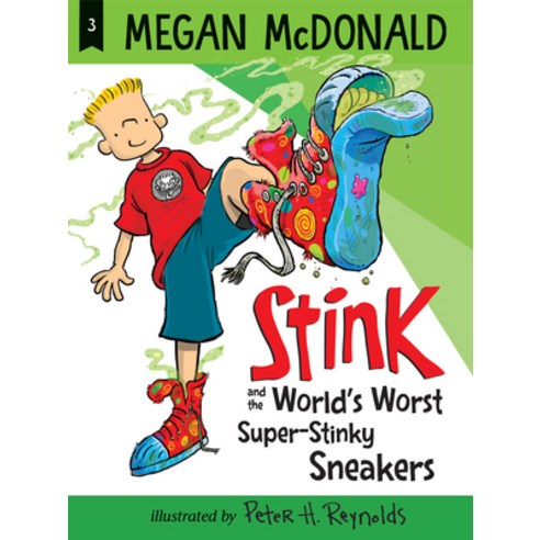 Stink and the World''s Worst Super-Stinky Sneakers Paperback, Candlewick Press (MA)