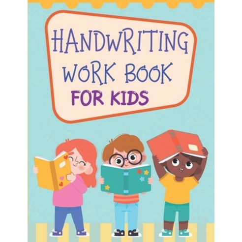 (영문도서) Handwriting Work Book for Kids Paperback, Independently Published, English, 9798713114978
