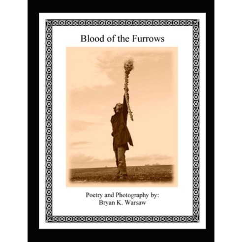 (영문도서) Blood of the Furrows Paperback, Independently Published, English, 9798505842218