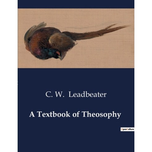 (영문도서) A Textbook of Theosophy Paperback, Culturea, English, 9791041989362