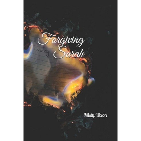 Forgiving Sarah Paperback, Independently Published