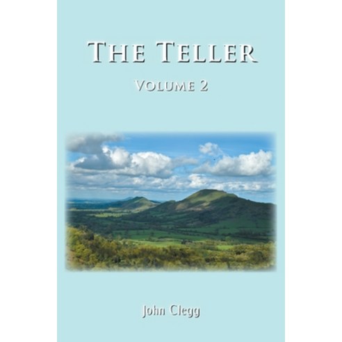 (영문도서) The Teller: Volume Two Paperback, Grosvenor House Publishing ..., English, 9781803814759