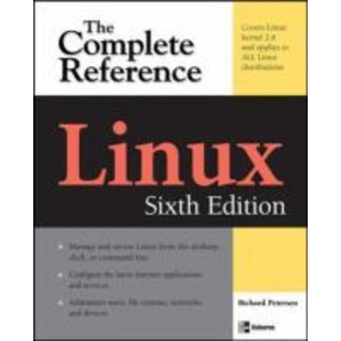 Linux : The Complete Reference, McGraw-Hill