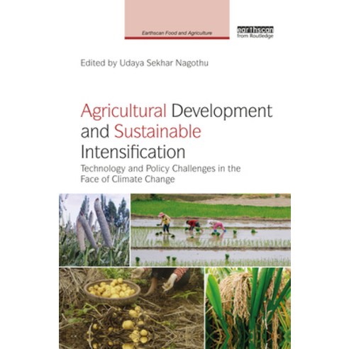 (영문도서) Agricultural Development and Sustainable Intensification: Technology and Policy Challenges in... Paperback, Routledge, English, 9780367590932