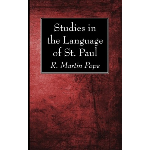Studies in the Language of St. Paul Paperback, Wipf & Stock Publishers, English, 9781725273993