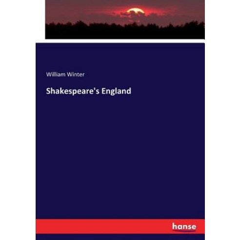 (영문도서) Shakespeare''s England Paperback, Hansebooks, English, 9783337063528