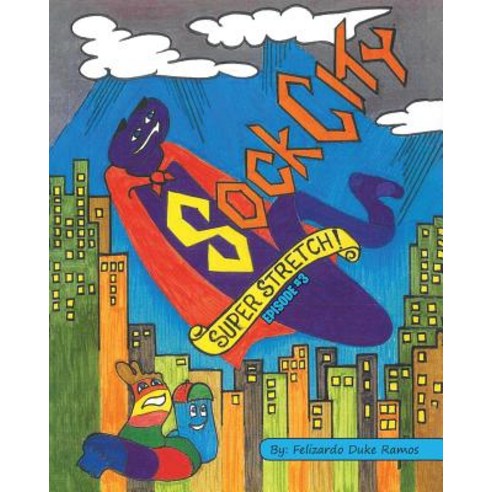 (영문도서) Sock City Super Stretch Paperback, Page Publishing, Inc., English, 9781640828353