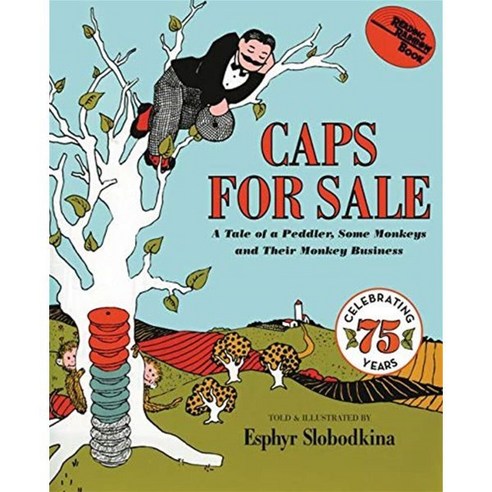 노부영 Caps for Sale:A Tale of a Peddler Some Monkeys and Their Monkey Business, HarperTrophy