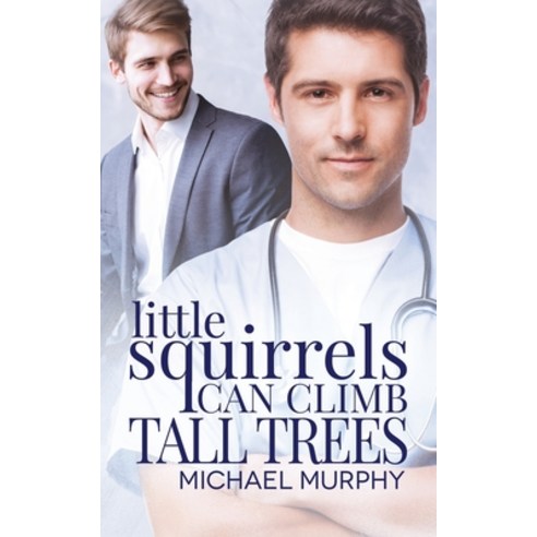 Little Squirrels Can Climb Tall Trees Paperback, Independently