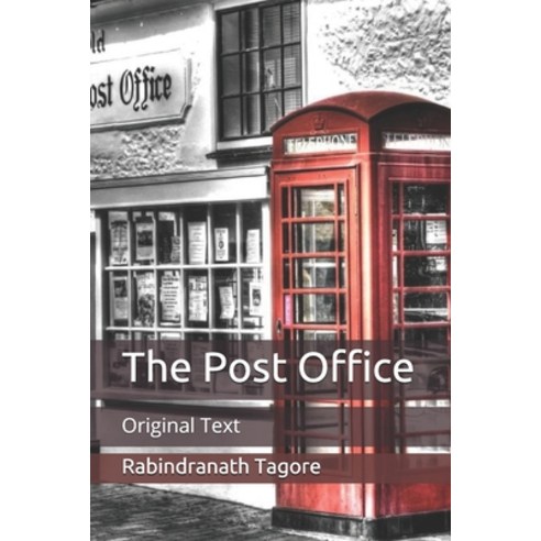 The Post Office: Original Text Paperback, Independently Published