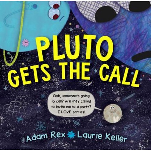 (영문도서) Pluto Gets the Call Hardcover, Beach Lane Books, English, 9781534414532