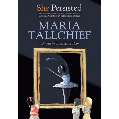 She Persisted: Maria Tallchief Paperback, Philomel Books, English, 9780593115817