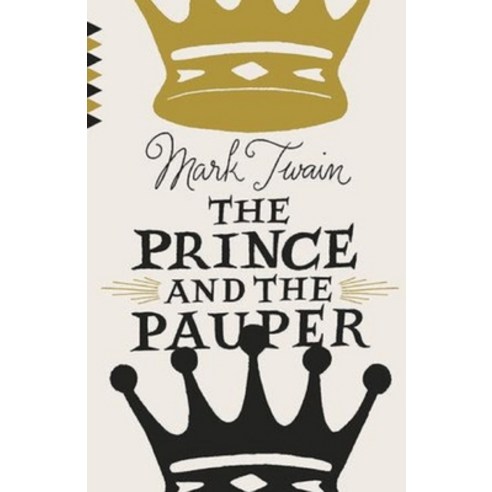 The Prince and the Pauper Illustrated Paperback, Independently Published, English, 9798741660270