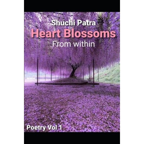 (영문도서) Heart Blossoms Paperback, Independently Published, English, 9798457497368