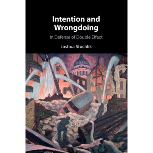 (영문도서) Intention and Wrongdoing Paperback, Cambridge University Press, English, 9781009015738
