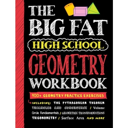 (영문도서) Big Fat High School Geometry Workbook: 400+ Geometry Practice Exercises Paperback, Workman Publishing, English, 9781523523764