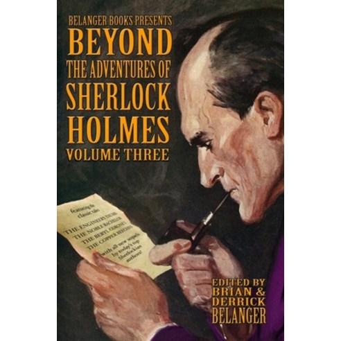 Beyond the Adventures of Sherlock Holmes Volume Three Paperback, Independently Published, English, 9798570865334