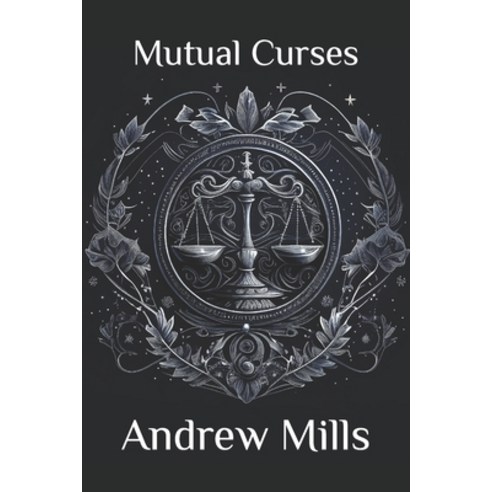 (영문도서) Mutual Curses Paperback, Independently Published, English, 9798397329064