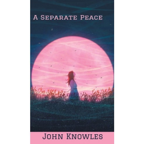 (영문도서) A Separate Peace Hardcover, Grapevine India, English, 9789394752771