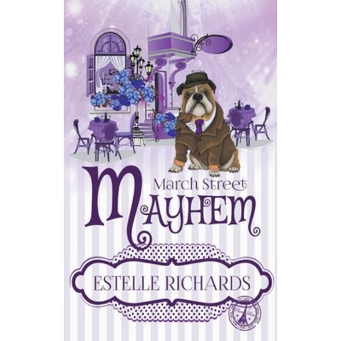 March Street Mayhem Paperback, Estelle Richards, English, 9781393121916