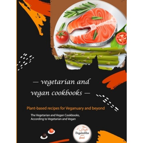 (영문도서) vegetarian cookbook: Quick and Easy Recipes for Everyday Paperback, Independently Published, English, 9798416094485