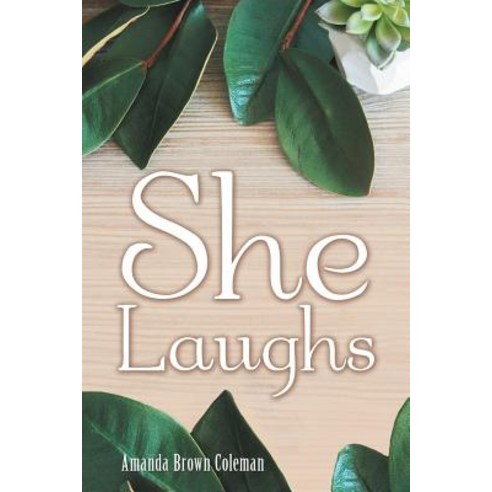 (영문도서) She Laughs Paperback, WestBow Press, English, 9781973634829