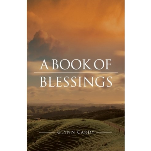 (영문도서) A Book of Blessings Paperback, Coventry Press, English, 9781922589019