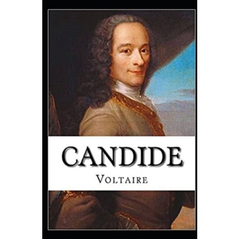 Candide(Classics illustrated) Paperback, Independently Published, English, 9798730946286