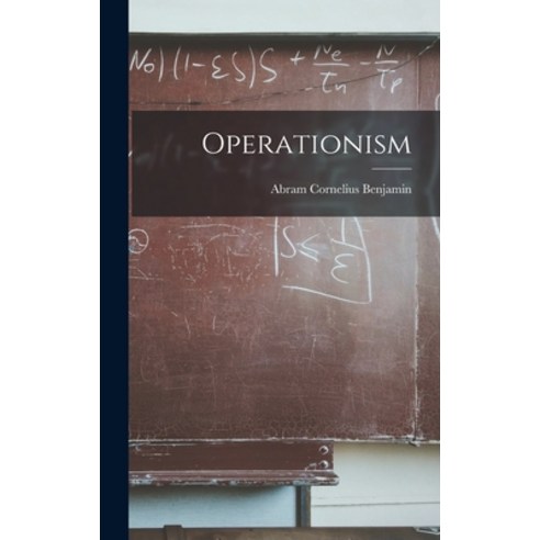 (영문도서) Operationism Hardcover, Hassell Street Press, English, 9781013456206