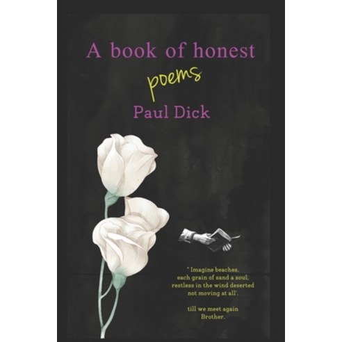(영문도서) honest poems Paperback, Independently Published, English, 9798569230808