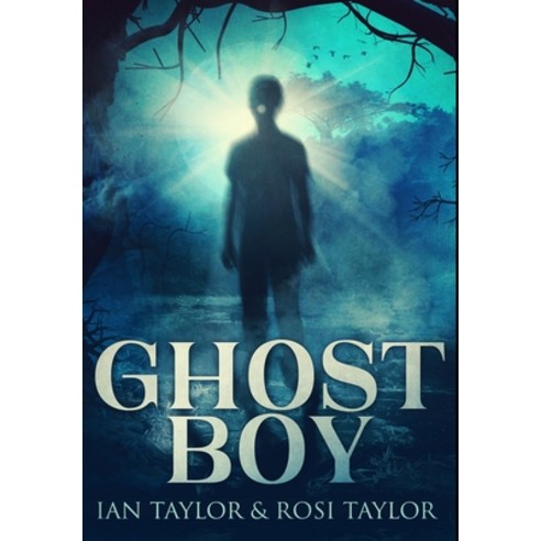 Ghost Boy: Premium Large Print Hardcover Edition Hardcover, Blurb, English, 9781034619512