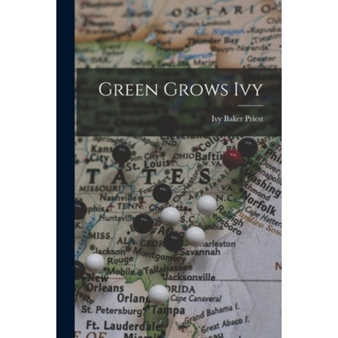 (영문도서) Green Grows Ivy Paperback, Hassell Street Press, English, 9781014117038
