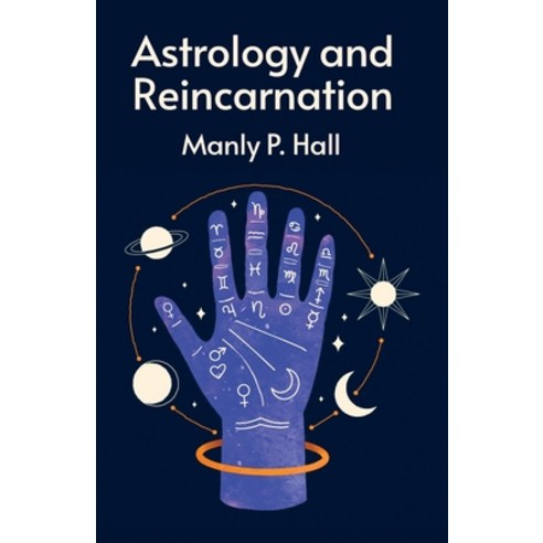 (영문도서) Astrology and Reincarnation Paperback, Lushena Books, English, 9781639235346