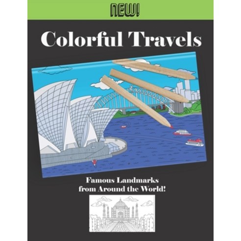 Colorful Travels - Famous Landmarks from Around the World: Adult Coloring and activity word search p... Paperback, Independently Published