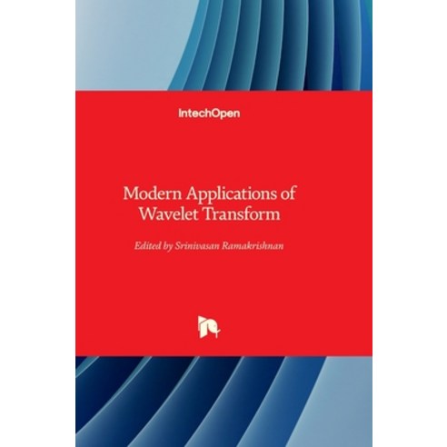 (영문도서) Modern Applications of Wavelet Transform Hardcover, Intechopen, English, 9780854662364