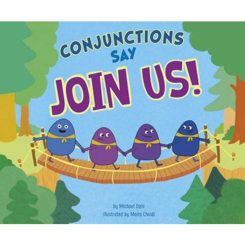 Conjunctions Say "join Us!" Paperback, Picture Window Books