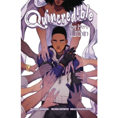 Quincredible Vol. 2 Volume 2: The Hero Within Paperback, Oni Press, English, 9781620109366